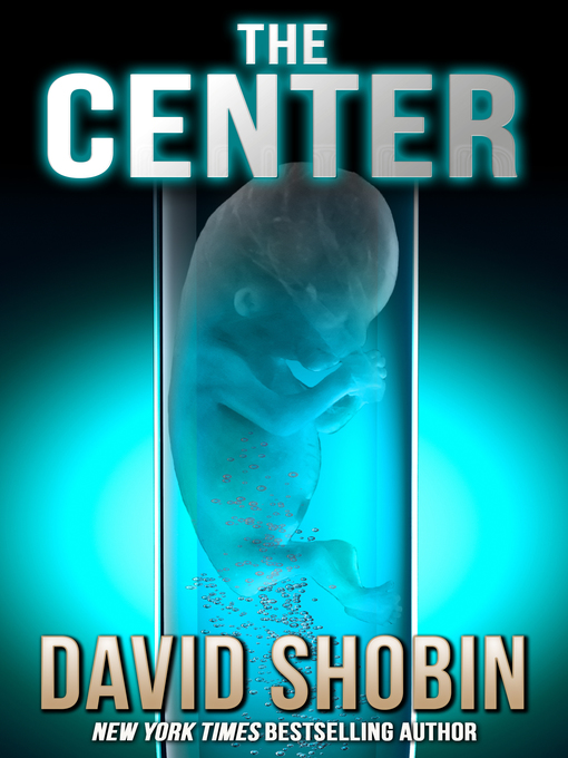 Title details for The Center by David Shobin - Available